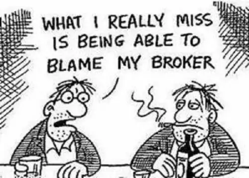 Blame my broker
