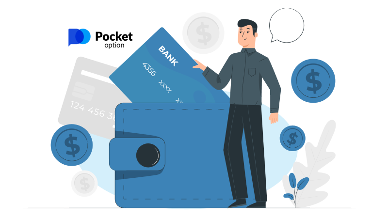 Pocket Option Deposit and Withdrawal Choices